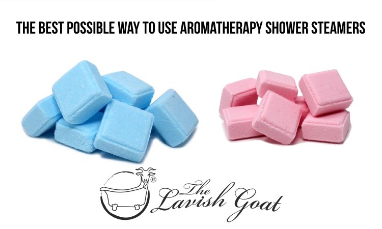 The Best Possible Way to Use Aromatherapy Shower Steamers