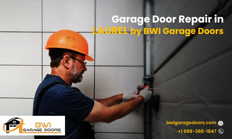 Garage Door Repair in Laurel by BWI Garage Doors
