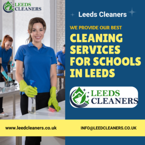 cleaning services for schools in Leeds