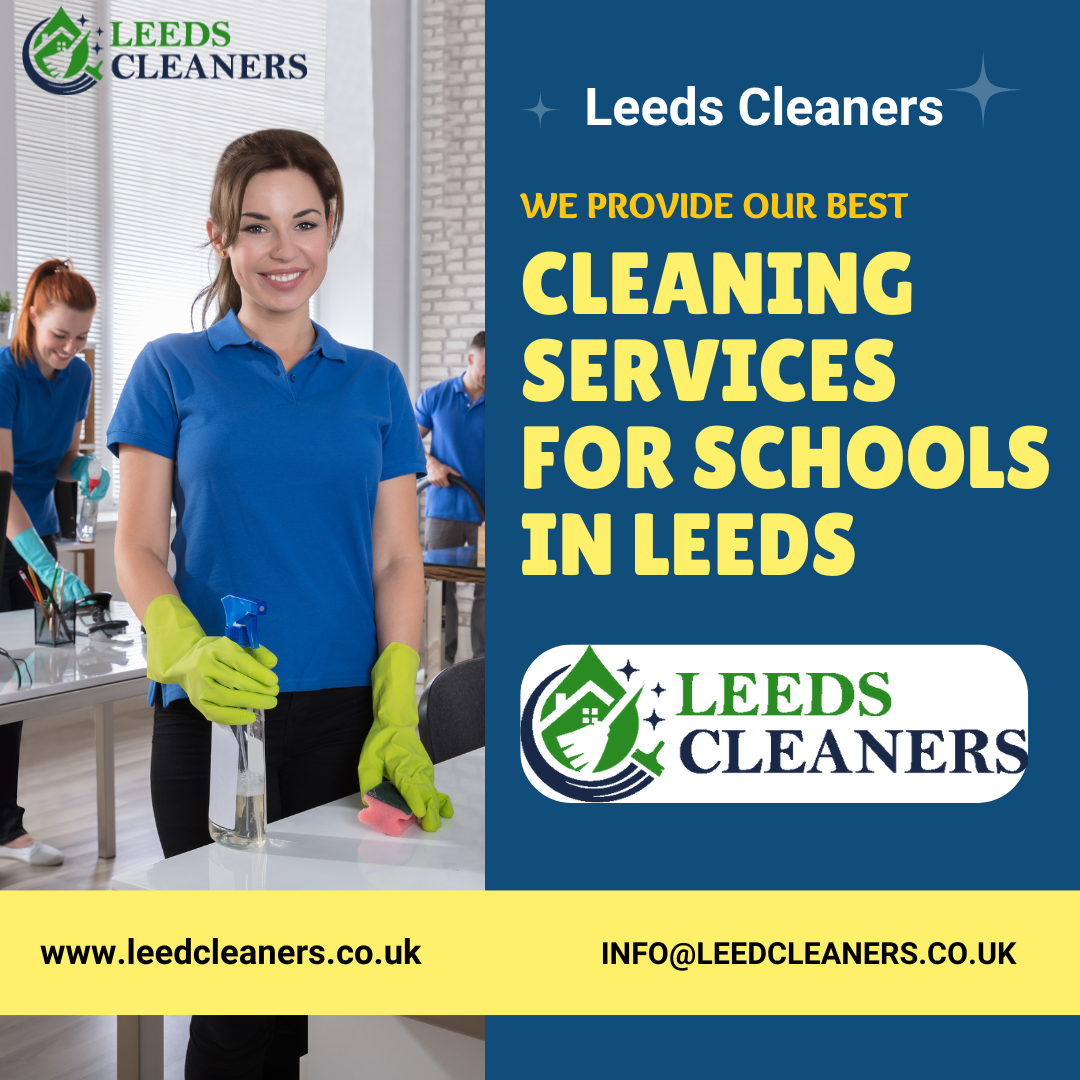 Pristine Learning Environments: Cleaning Services for Schools in Leeds