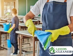 cleaning services for schools in Leeds