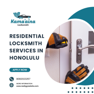 Residential Locksmith Services in Honolulu