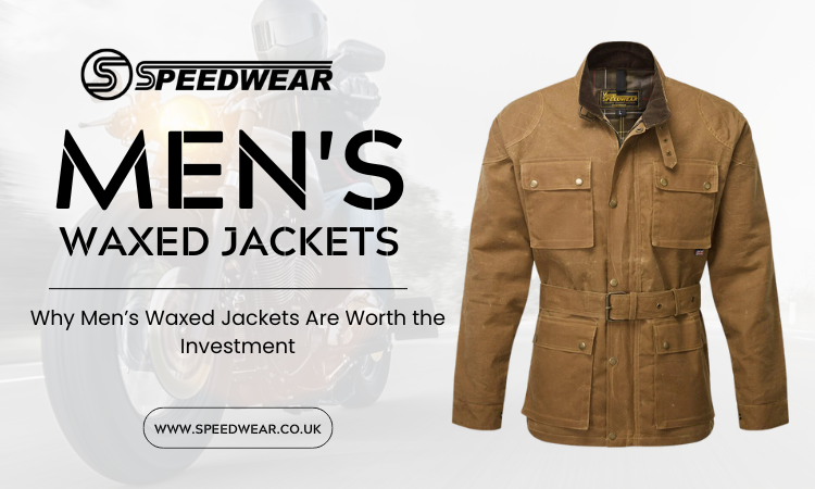 Stylish Waxed Jackets